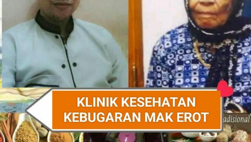 Pusat Kebugaran Pengobatan Mak Erot Hadir Makasar
